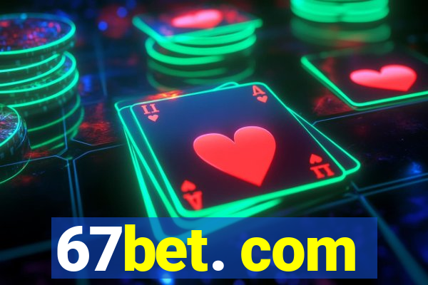 67bet. com